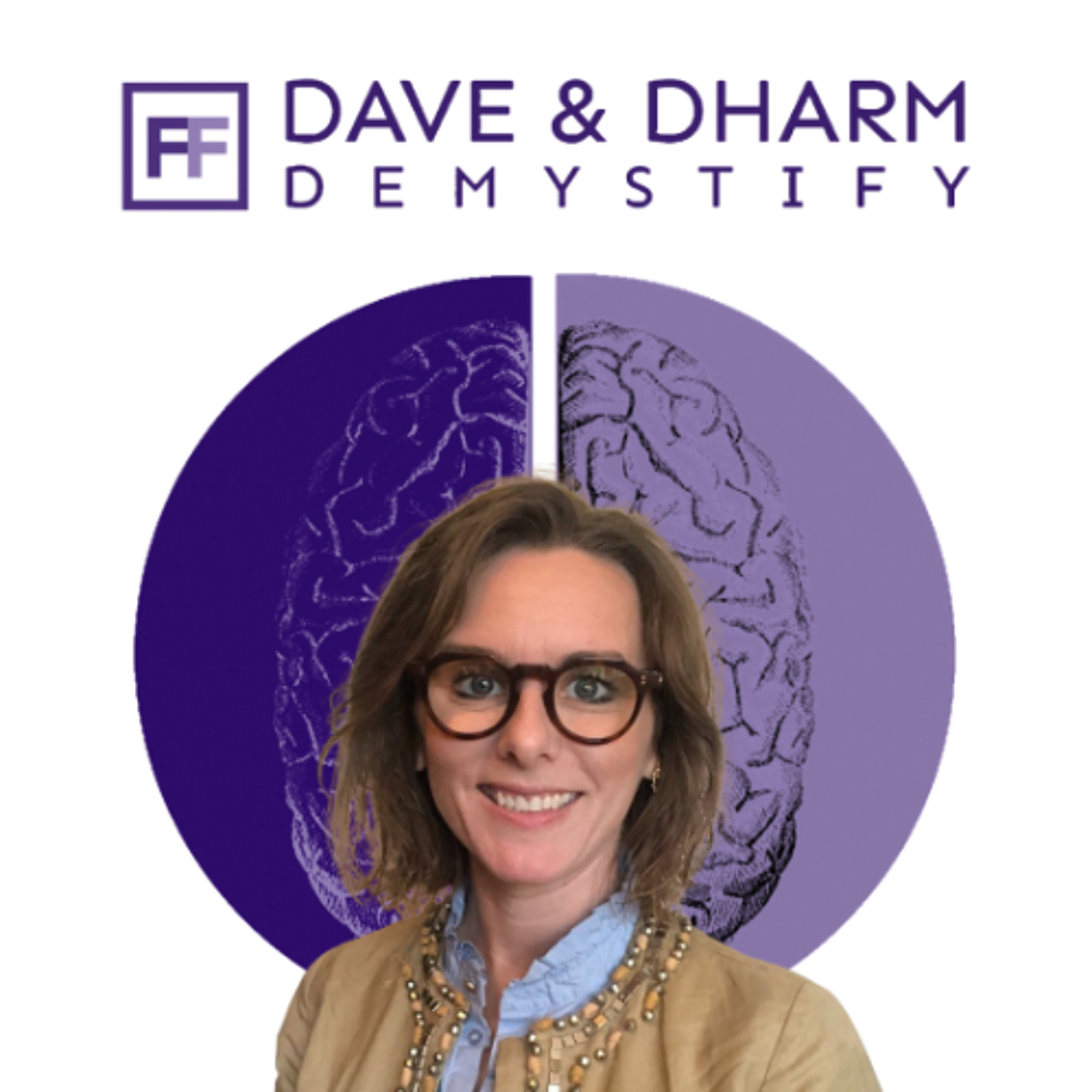 Dave and Dharm DeMystify