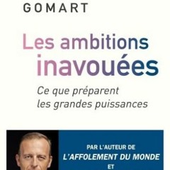 TÉLÉCHARGER Les ambitions inavouées: Ce que préparent les grandes puissances PDF - KINDLE - EPUB