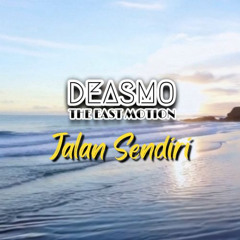 Jalan Sendiri