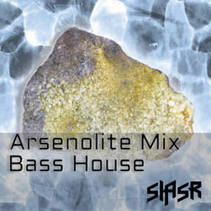 Arsenolite Mix #21 - Bass House - 10/07/25 cover art