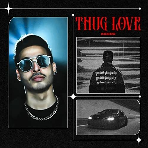 Thug Love - INDERR