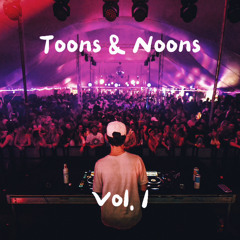 Toons & Noons: Vol 1