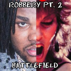 Robbery Part 2 Battlefield
