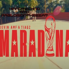 [FREE Download]Kevin AMF, Tiagz - Maradona (Tatara) Hard Techno RMX
