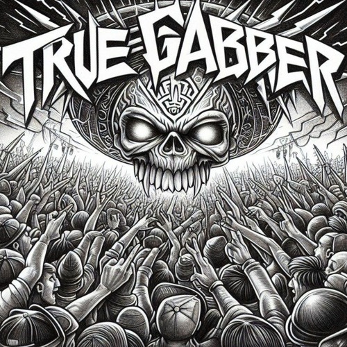 True Gabber