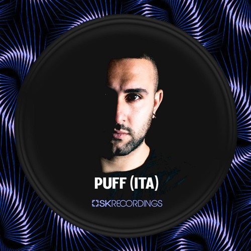 SK Recordings Mix 016 / Puff (ITA)