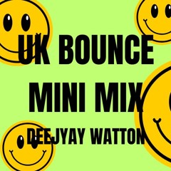 DJ WATTON - UK BOUNCE MINI MASHUP