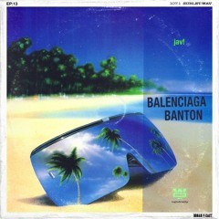 13: Balenciaga Banton (by Jav!)