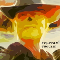 STARFOX - Ghoulin'