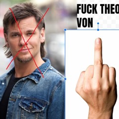 FuckTheoVon