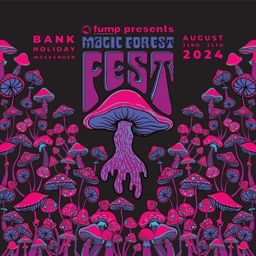 Joe Morgan - Fump Magic Forest 2024 (Saturday)