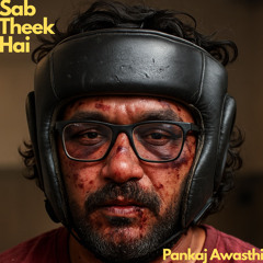 SAB THEEK HAI