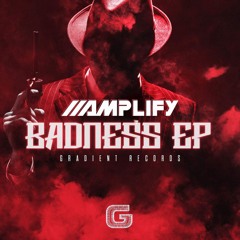 Badness (Original Mix)