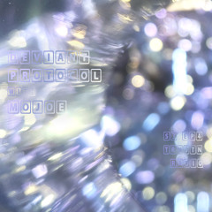 Deviant Protocol w/ Mojoe (20.09.2025)