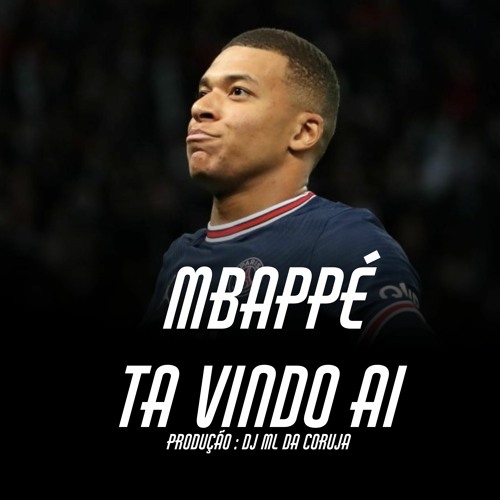 OH MBAPPÉ TA VINDO ALI [ [ DJS ML DA CORUJA E R10 DE SANTA CRIME ] ]