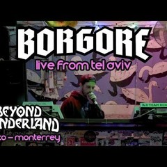 Borgore - Live From Tel Aviv (Virtual Beyond Wonderland)