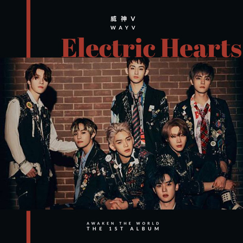 Wayv - Electric Hearts —