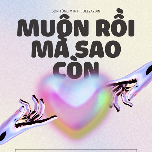 SƠN TÙNG MTP | MUỘN RỒI MÀ SAO CÒN | DEEZAYBIN MIX