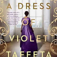 [DOWNLOAD] EPUB ✉️ A Dress of Violet Taffeta by Tessa Arlen KINDLE PDF EBOOK EPUB