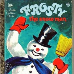 Frosty The Snowman