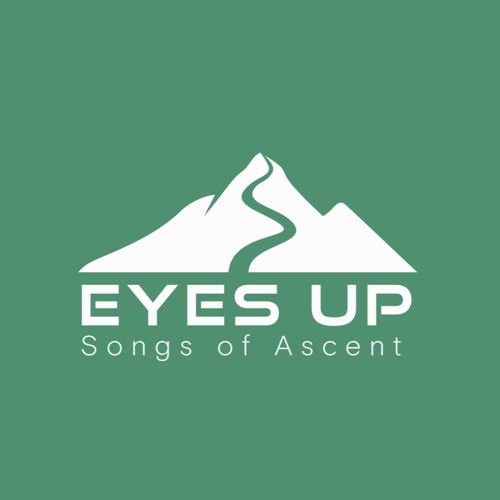 Eyes Up: Psalm 128 (8-10-25) Anthony Ceder