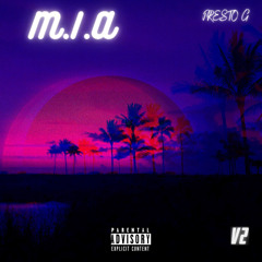 Presto - MIA {PROD BY AVO V2}