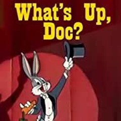 What's Up, Doc? - Neilmac - June ODC