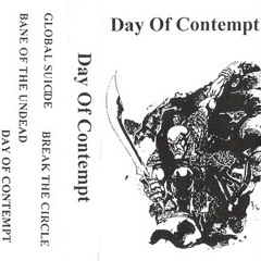 Day Of Contempt - Break The Circle