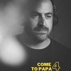 Come To Papa #4