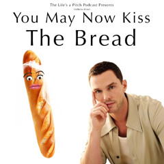 Episode 531: You May Now Kiss The Bread (With Dave Bulmer)