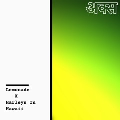 Lemonade X Harleys In Hawaii | अक्स
