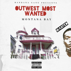 Outwest Most Wanted