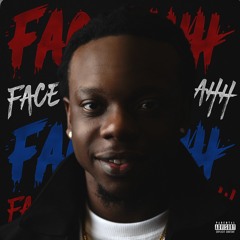 Lil Ynt - Face Ahh