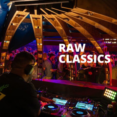 💣 RAW CLASSICS 💣