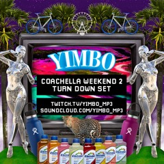 Coachella Weekend 2 Turn Down Set