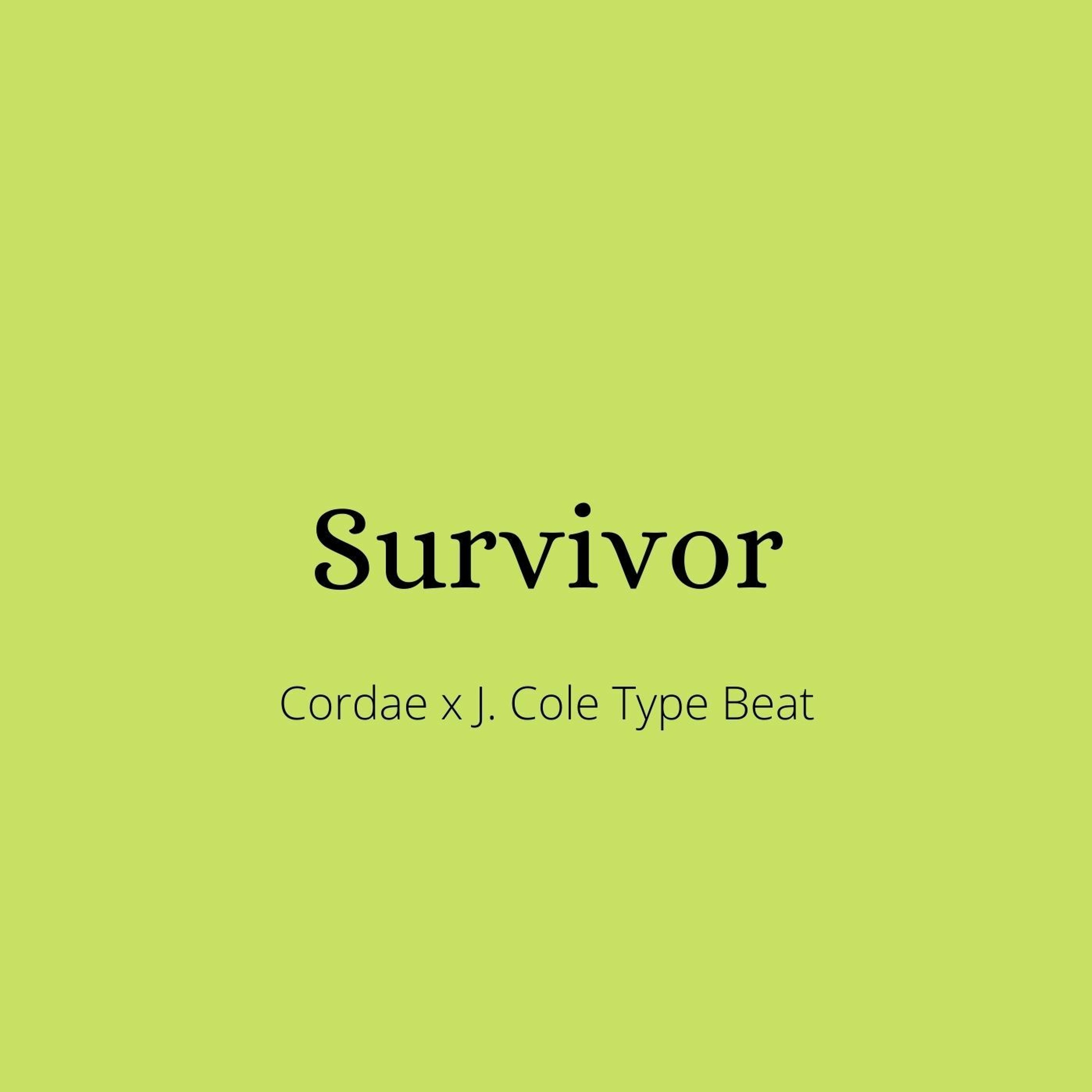 Cordae x J. Cole Type Beat - "Survivor" episode artwork