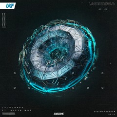 Subsonic - Launchpad (ft. Aleya Mae)