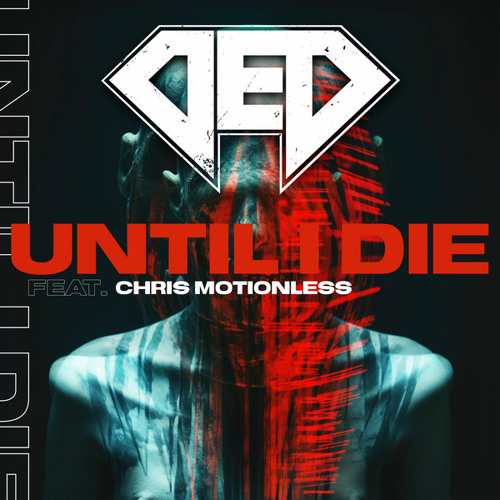 Until I Die (feat. Chris Motionless)