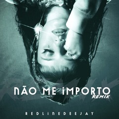 Não Me Importo (REMIX)