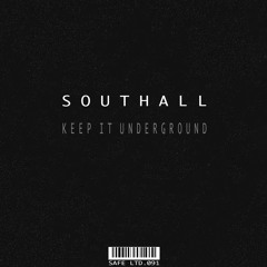 Southall - Always Underground (Original Mix)