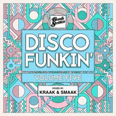 Disco Funkin' Vol. 5 - Kraak & Smaak Mini Mix