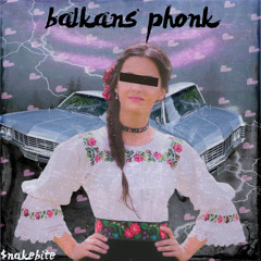 Balkans Phonk