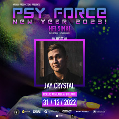 Jay Crystal - Live @ Psy Force | New Year 2023 (31.12.2022)