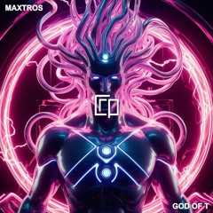 Maxtros - God of T