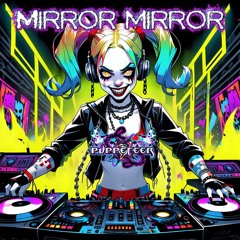 Mirror Mirror