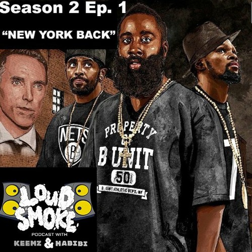 Loud Smoke Podcast: Episode 11 "New York BACK"