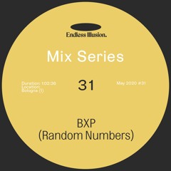 Endless Illusion Mix #31 | BXP