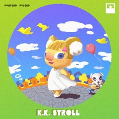 K.K. Slider - Stroll - (Animal Crossing)