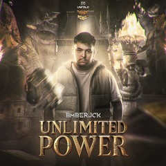BMBERJCK - Unlimited Power