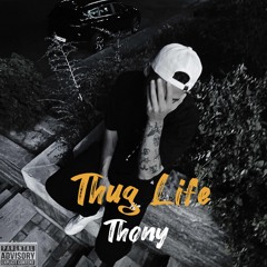 Thug Life